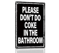 Cartello in alluminio con scritta in lingua inglese "Please Don'T Do Coke In The Bathroom - DAGUI Funny Room Decor, 30,5 × 20,3 cm, cartello in alluminio vintage per la decorazione del bagno,