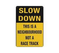 Cartello in alluminio con scritta in lingua inglese "This Is A Neighbourhood Not A Race Track", 30,5 x 20,3 cm, resistente ai raggi UV, impermeabile, resistente alle intemperie e allo sbiadimento, 4