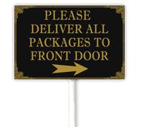 Cartello in alluminio con scritta "Please Deliver All Packages To Front Door With Right Arrow", cartello per la consegna del pacchetto, targa in alluminio robusto nero, resistente allo sbiadimento