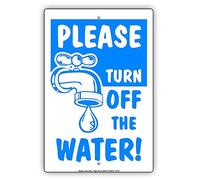 Cartello in alluminio con scritta "Please Turn Off The Water Save Earth Green Utilities Help Road Sign Business Sign 20,3 x 30,5 cm