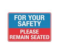 Cartello in alluminio riflettente con scritta "For Your Safety Please Remain Seated", 30,5 x 20,3 cm, protezione UV, impermeabile, resistente alle intemperie e allo sbiadimento, con 4 fori preforati