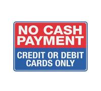 Cartello in alluminio riflettente con scritta "No Cash Payment Credit or Debit Cards Only", 30,5 x 20,3 cm, resistente ai raggi UV, impermeabile, resistente alle intemperie e allo sbiadimento, 4 fori