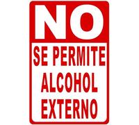 Cartello in latta con scritta "No Se Permite Alcohol Externo Retro Decor Home Road Street Garage Station Highway Wall Vintage Metal Sign 30,5 x 20,3 cm