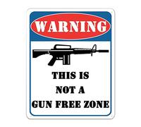 Cartello in latta con scritta "Warning This is Not A Gun Free Zone", 30,5 x 40,6 cm, resistente alle intemperie, decorazione da parete per bar, pub, club, caffetteria, casa e strada