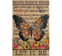 Cartello in latta vintage a forma di farfalla, parole di saggezza e fiori, poster per soggiorno, camera da letto, giardino, garage, ufficio, bar, decorazione da parete, decorazione a farfalla, 8x12 p