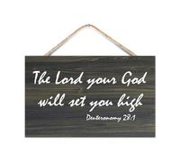 Cartello in legno con citazione "The Lord Your God Will Set You High" (lingua italiana non garantita), da appendere alla parete, per casa, ufficio, soggiorno, camera da letto, bagno, aula 25,4 x 40,6