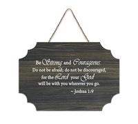 Cartello in legno con scritta "Be Strong And Courageous Do Not Be Afraid Joshua 1:9", 15,2 x 25,4 cm, con dedica della Bibbia, arte rustica, da appendere, per porta d'ingresso, soggiorno, cucina