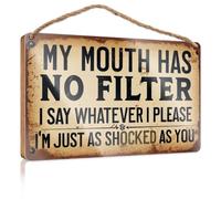 Cartello in legno per esterni, con scritta in inglese "My Mouth Has No Filter", decorazione per camera da letto dei ragazzi, 20 x 30 cm