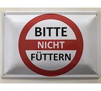Cartello in metallo, 20 x 30 cm, con scritta "Bitte nicht Füttern (lingua italiana non garantita)