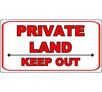 Cartello in metallo BDTS - PRIVATE LAND KEEP OUT - Warning TRESPASSERS PROHIBITED Targa in metallo 20,3 x 30,5 cm