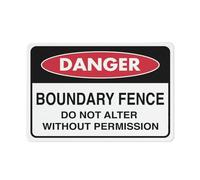Cartello in metallo con scritta "Danger This Is A Boundary Fence Do Not Alter Without Permission", 30,5 x 20,3 cm, per affari, lavoro, ufficio, casa, consegna stradale e giardino