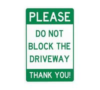 Cartello in metallo con scritta "Do Not Block Driveway, No Parking Warning Sign, Driveway Security Security Signs for Business Home Outdoor Indoor Road Yard Garage Street Wall Safety Caution Custom