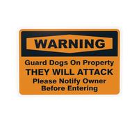 Cartello in metallo con scritta "Guard Dogs On Property, They Will Attack, Please Notify Owner Before Warning Sign, Beware Of Dog Security", per casa, lavoro, sicurezza, sicurezza, decorazione