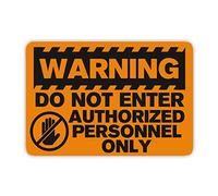 Cartello in metallo con scritta in inglese "Warning Do Not Enter Authorized Personnel Only Warning 30,5 x 20,3 cm Novità alluminio latta segno decorazione da parete Segnali di sicurezza per uso
