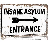 Cartello in metallo con scritta "Insane Asylum", cartello d'ingresso per manicomio, decorazioni vintage per Halloween, decorazione da parete per ingresso di Halloween per bar, ristoranti, caffetterie,