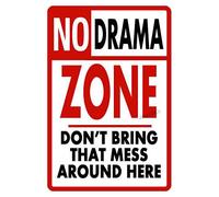 Cartello in metallo con scritta "No Drama Zone Durable No Mess Here", 15,2 x 20,3 cm
