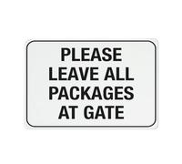 Cartello in metallo con scritta "Please Leave All Packages At Gate", 30,5 x 20,3 cm, in alluminio antiruggine, stampa a inchiostro UV, durevole/resistente alle intemperie, per esterni per la casa
