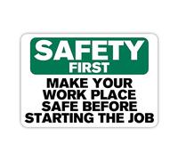 Cartello in metallo con scritta "Safety First Make Your Work Place Safe Before Staring The Job Warning", 45,7 x 30,5 cm, in alluminio, decorazione da parete, per interni ed esterni