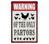 Cartello in metallo con scritta "Warning Of The Only Partors - Warning of the only partors" (lingua italiana non garantita) per giardino in fattoria, giardino, patio, decorazione da parete per esterni