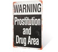 Cartello in metallo con scritta "Warning Prostitution and Drugs Area", decorazione per casa e ufficio