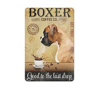 Cartello in metallo - Good to The Last Drop Boxer Coffee Dog Poster Cartello in metallo Decorazione murale per casa, ufficio e decorazioni in stile rustico per soggiorno, camera da letto, 8x12 pollici