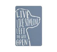 Cartello in metallo rustico con scritta "Cane da parete", decorazione da parete con scritta "Vivi come se qualcuno avesse lasciato il cancello aperto", decorazione da parete con scritte sui cani, d