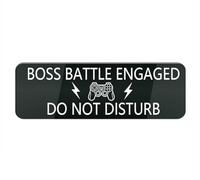 Cartello in plastica acrilica Boss Battle Engaged Do Not Disturb, 25,4 x 7,6 cm, design elegante e prominente, perfetto per casa, ufficio, porte anteriori, pareti, finestre