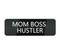 Cartello in plastica acrilica con scritta "Mom Boss Hustler", 25,4 x 7,6 cm, design elegante e di spicco, perfetto per porte d'ingresso, pareti, finestre