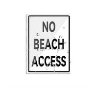 Cartello in plastica acrilica con scritta "No Beach Access", 20,3 x 15,2 cm, resistenza allo sbiadimento, uso interno/esterno