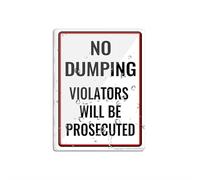 Cartello in plastica acrilica con scritta "No Dumping Violators Will Be Prosecutut", lunga durata 500 mm, con nastro biadesivo, 15,2 x 20,3 cm