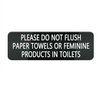 Cartello in plastica acrilica con scritta "Please Do Not Flush Paper Towels or Feminine Products in Toilets", 25,4 x 7,6 cm, design elegante e prominente, perfetto per casa, ufficio, porte d'ingresso