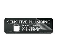 Cartello in plastica acrilica "Sensitive Plumbing Do Not Flush Anything Except" in carta igienica, da parete o porta, lunga durata, con nastro adesivo forte e pulito, 25,4 x 7,6 cm