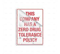 Cartello in plastica acrilica "This Company Has A Zero Drug Tolerance Policy", 20,3 x 15,2 cm, autoadesivo sul retro, resistente allo sbiadimento, per interni ed esterni
