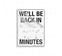 Cartello in plastica acrilica "Well Be Back In Minutes Long Lasting With Strong Clean" nastro adesivo 15,2 x 20,3 cm