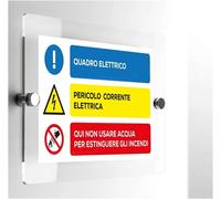 CARTELLO IN PLEXIGLASS - Quadro elettrico, pericolo - Con Distanziali