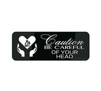 Cartello informativo in plastica acrilica con scritta "Caution Be Careful Of Your Head", 22,9 x 7,6 cm, autoadesivo, per porta o parete
