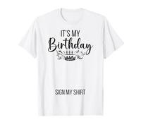 Cartello "It's My Birthday", per ragazzi e ragazze Maglietta