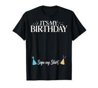 Cartello "It's My Birthday", per ragazzi e ragazze Maglietta