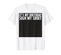 Cartello "It's My Birthday", per ragazzi e ragazze Maglietta