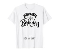 Cartello "It's My Birthday", per ragazzi e ragazze Maglietta