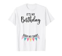 Cartello "It's My Birthday", per ragazzi e ragazze Maglietta