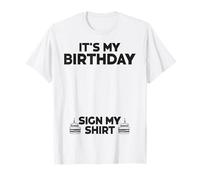 Cartello "It's My Birthday", per ragazzi e ragazze Maglietta