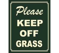 Cartello Keep Off Grass - 30,5 x 20,3 cm cartelli in metallo per protezione del prato - in alluminio resistente, resistente alle intemperie, antiruggine, protezione UV, facile montaggio per cortile