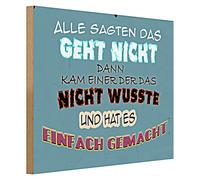 Cartello motivazionale "Alle sagten das geht nicht", cartello in legno ispiratore per ufficio e casa, 40 cm x 30 cm