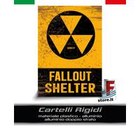 CARTELLO NUCLEARE RIFUGIO NUCLEAR FALLOUT SHELTER VINTAGE ARRUGGINITO DANGER COD