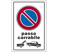 Cartello Passo Carrabile con rimozione forzata portone 30CMx20CM Cartello Passo Carrabile con rimozione forzata portone 30CMx20CM