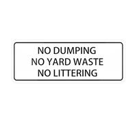 Cartello per la casa con scritta "No Dumping No Yard Waste No Littering Sign For House (con forte nastro adesivo), 7,6 x 25,4 cm, per casa e ufficio, cartelli in acrilico per porta d'ingresso/parete