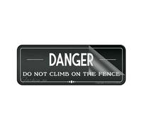Cartello per porta, in plastica acrilica, con scritta "Danger Do Not Climb On The Found", 25,4 x 7,6 cm, autoadesivo, per ufficio/lavoro, facile da applicare