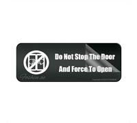 Cartello per porta in plastica acrilica con scritta "Do Not Stop The Door And Force to Open", con adesivo, 25,4 x 7,6 cm, facile da installare e altamente visibile per ufficio e affari, altamente