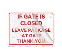 Cartello per porta, in plastica acrilica, con scritta in inglese "If Gate Is Closed Leave Package At Gate Thank You Courtesy Alert Attenzione Attenzione Attenzione Avviso Cartello 20,3 x 15,2 cm